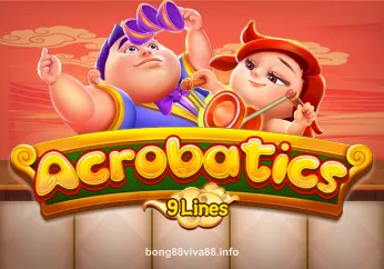 Acrobatics - Game bài may mắn từ bong88viva88